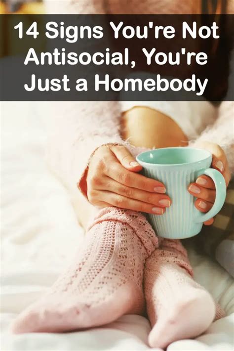14 Signs Youre Not Antisocial Youre Just A Homebody