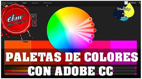 Crea Paletas De Colores Online Con Adobe Color Cc Youtube