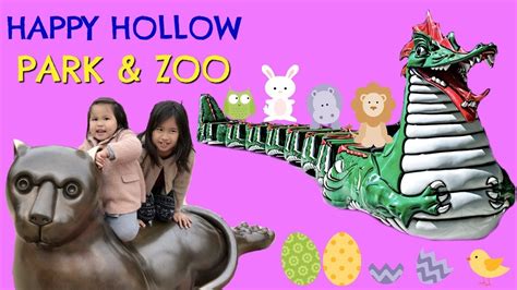 Happy Hollow Park And Zoo Fun Day Youtube