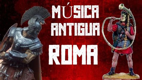 Hablemos de Música-HISTORIA DE LA MÚSICA -Música Edad Antigua (Roma) - YouTube