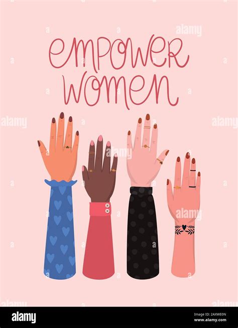 Hands Of Women Empowerment Vector Design Stock Vector Image And Art Alamy