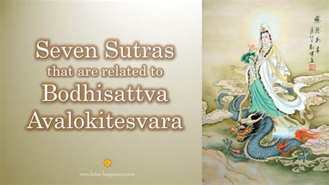 seven sutras that are related to bodhisattva avalokitesvara lotus happiness