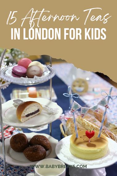 Where To Find The Best Kids Afternoon Teas In London Babybreaks