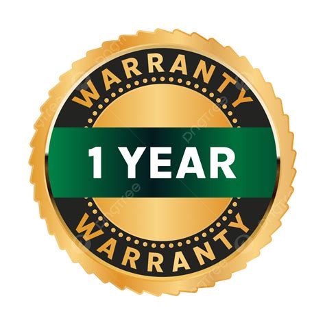 1 Year Warranty Label One Year Warranty Transparent 1 Year Warranty