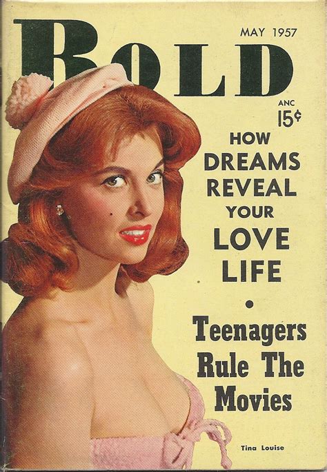 May 1957 Bold Magazine Vol6 5 Tina Louise Tina Louise Famous
