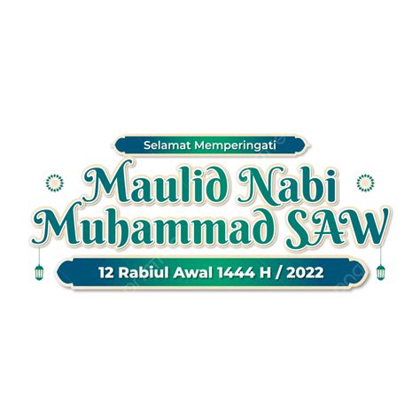 Peringatan Maulid Nabi 2022 12 Rabiul Awal 1444 H Maulid Nabi 2022