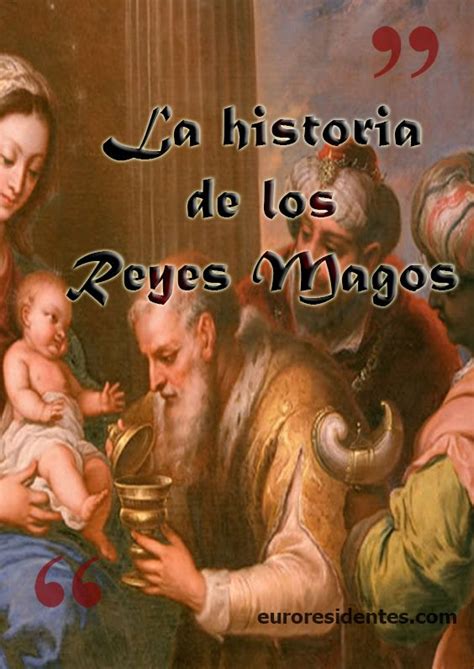 Historia De Los Reyes Magos Rey Mago Magos Reyes Magos