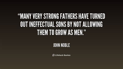 Strong Father Quotes Quotesgram