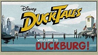 Welcome to Duckburg - DuckTales (TV Mini Series 2017) - IMDb