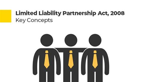 Limited Liability Partnership Act 2008 Key Concepts Legal 60