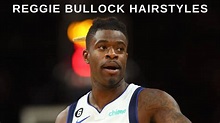 The Evolution of Reggie Bullock Hair | Heartafact