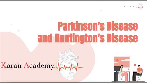 Parkinsons And Huntingtons Disease Youtube