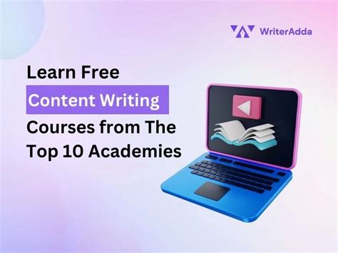 Learn Free Content Writing Courses From The Top 10 Academies Writeradda