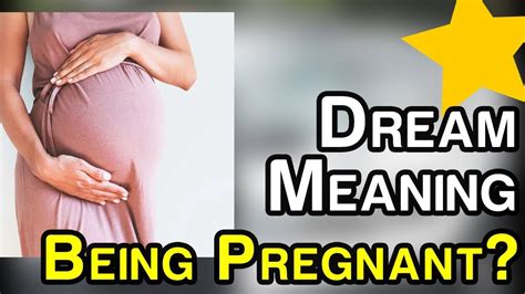 Being Pregnant Dream Meaning Youtube