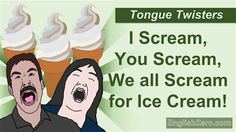 tongue twister 3 i scream you scream we all scream for ice cream english lesson youtube