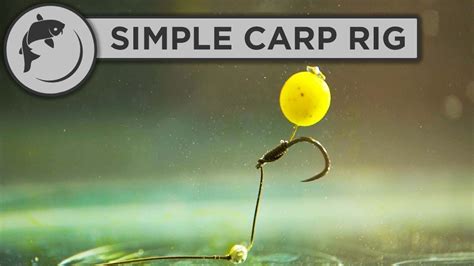 The Easiest Carp Fishing Rig To Tie Youtube
