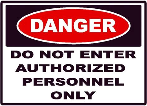 DANGER DO NOT Enter Authorized Personnel Decal Sticker Safety Sign