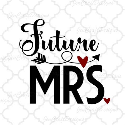 Future Mrs Svg File Free - Future Mrs SVG - Future Mrs DXF - Future Mrs