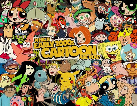 Which Early 2000s Cartoon Are You Early 2000s Cartoons 2000s