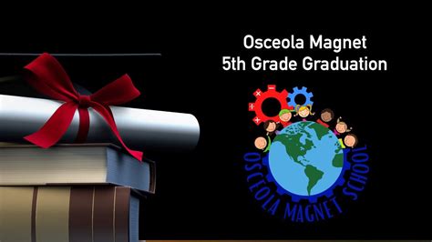 Osceola Magnet School 5th Grade Graduation Youtube