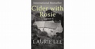 Cider with Rosie: A Memoir by Laurie Lee