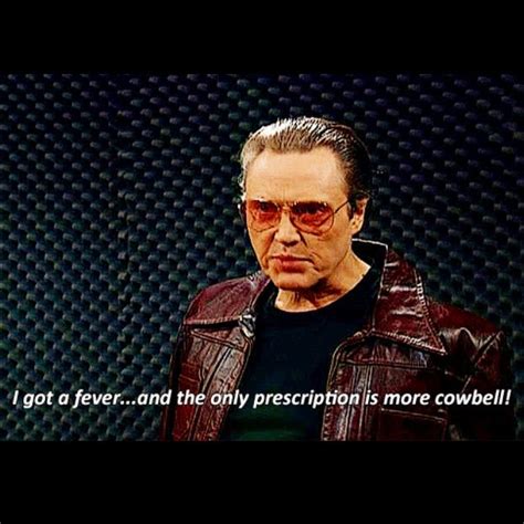I Need More Cowbell Snl Skit Christopher Walken I Love To Laugh