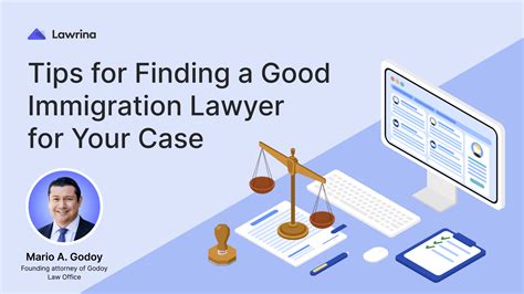 Tips For Finding A Good Immigration Lawyer For Your Case Lawrina