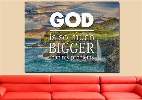 God Is So Much Bigger Than My Problems Wall Art Canvas Print