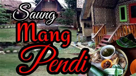 Kuliner Serang Banten Saung Mang Pendi Kulinerterbaru Maknyoos