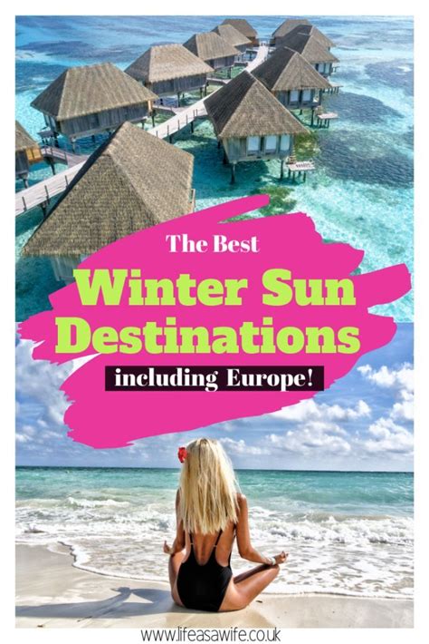 Winter Sun Holiday Destinations Escaping The Cold Weather Life As A