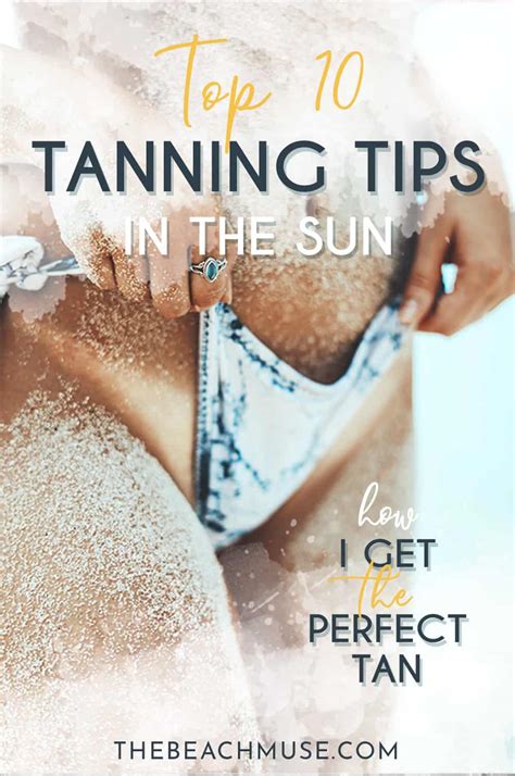 How To Get The Perfect Tan 10 Tips The Beach Muse