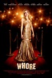 Whore (2008) - Streaming, Trailer, Trama, Cast, Citazioni