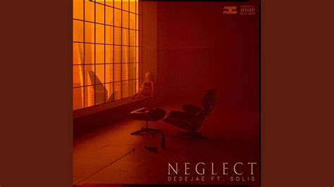 Neglect Feat Solis Youtube