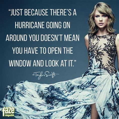 15 Inspiring Quotes By Taylor Swift That You Need To Share Faze