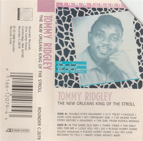 Tommy Ridgley The New Orleans King Of Stroll 1988 Cassette Discogs