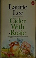 Cider with Rosie by Laurie Lee | Open Library
