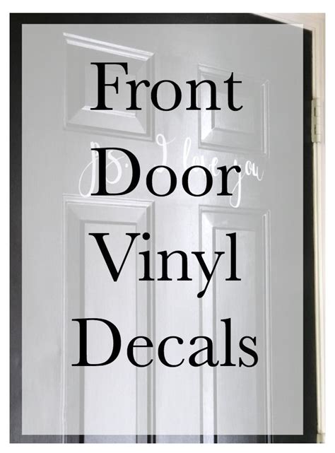 How To Make Front Door Decals Create And Babble Front Door Decal