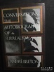 Conversations : The Autobiography of Surrealism_André Breton_孔夫子旧书网