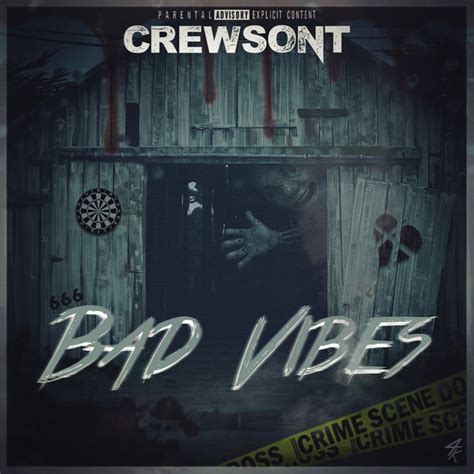 Bad Vibes Album By Crewsont Spotify