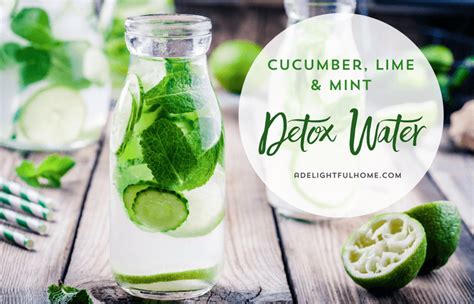 Cucumber Lime And Mint Water Recipe A Delightful Home