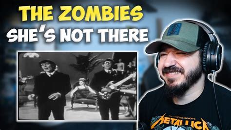 The Zombies Shes Not There First Time Reaction Youtube