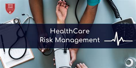 In many cases, they might be unable to accurately define risk management! Healthcare Risk Management | JLI Blog