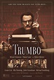 Trumbo (2015) Poster #1 - Trailer Addict