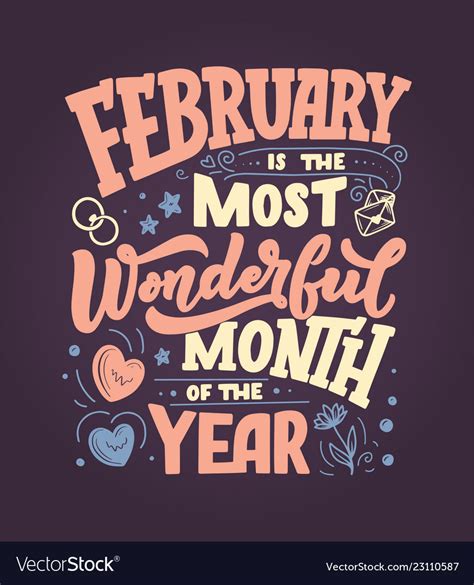February Inspirational Quote Typography Royalty Free Vector