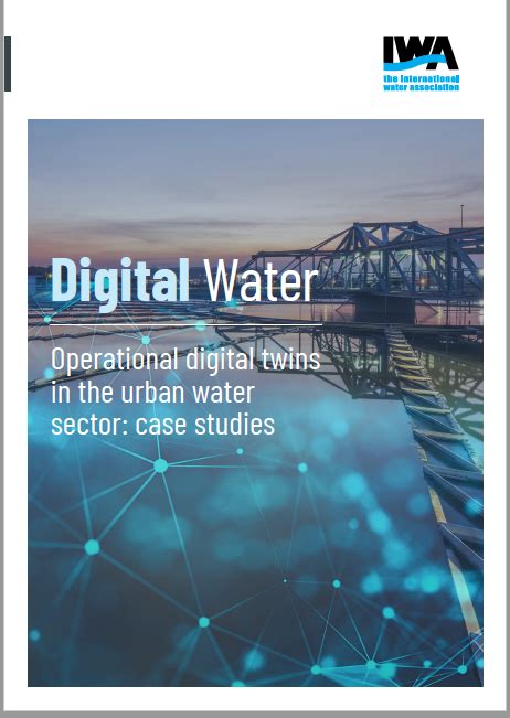 Digital Water Operational Digital Twins In The Urban Water Sector