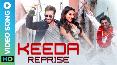Keeda Reprise Music Video Action Jackson Ajay Devgn And Sonakshi Sinha Eros Now Music