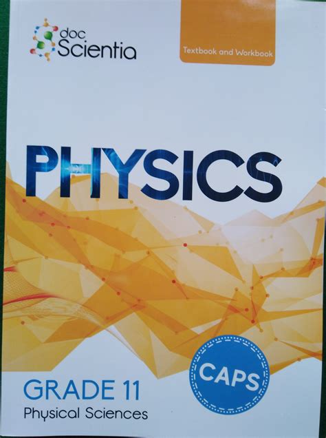 Doc Scientia Physical Science Physics Grade 11 Textbook and Workbook