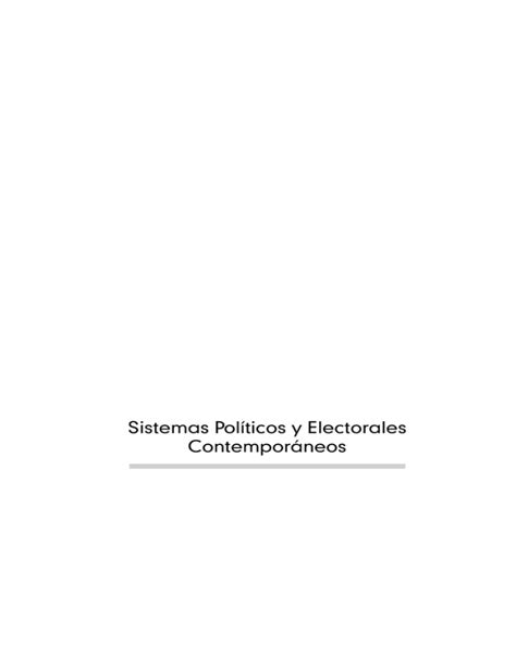 Sistemas Políticos y Electorales Contemporáneos