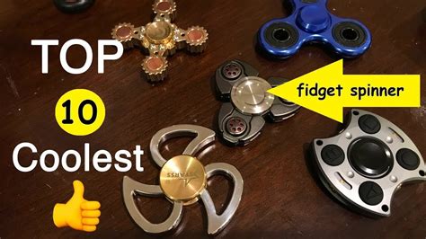 World Top Ten Classy Fidget Spinnercoolest Fidget Spinner Toys Youtube