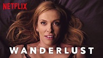 Wanderlust | Trailer Doblado Español Latino NETFLIX - YouTube